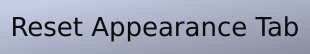 Grey record button with label "Reset Appearance Tab".