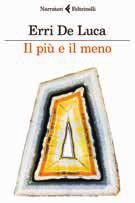 Erri de Luca - Il più e il meno - Non si affitta ai napoletani